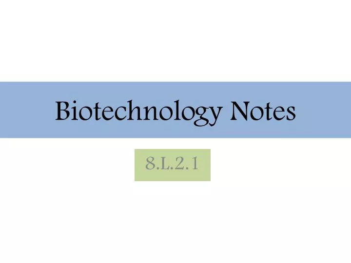 biotechnology notes