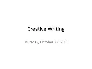 Creative Writing