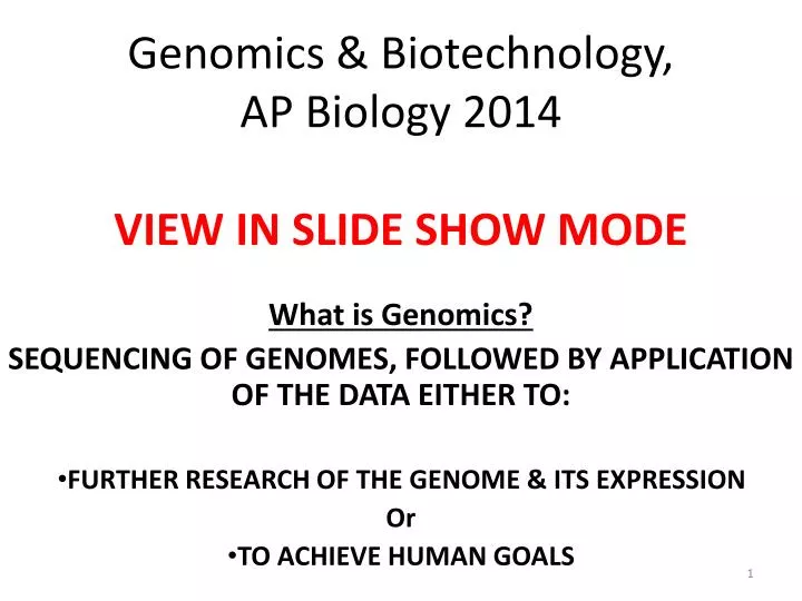 genomics biotechnology ap biology 2014 view in slide show mode