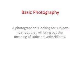 Basic Photography