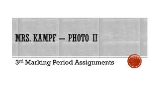 Mrs. Kampf – Photo II