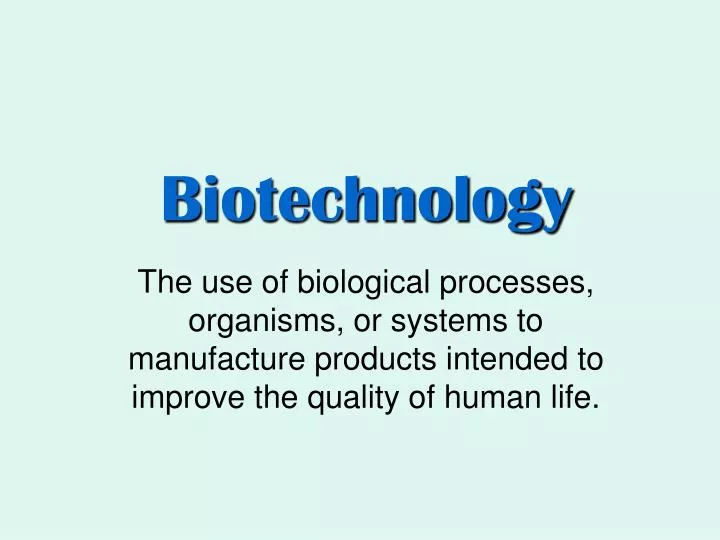 biotechnology