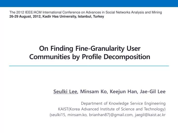 on finding fine granularity user communities by profile decomposition