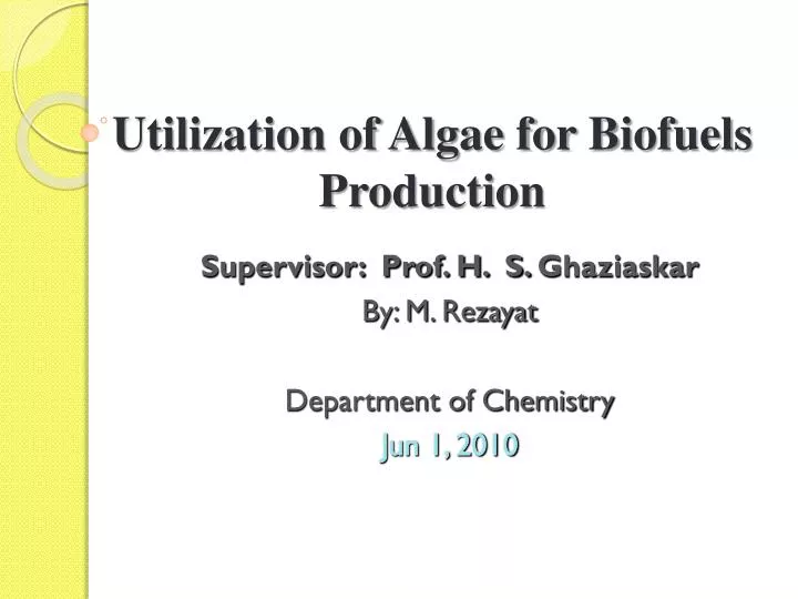 utilization of algae for biofuels production