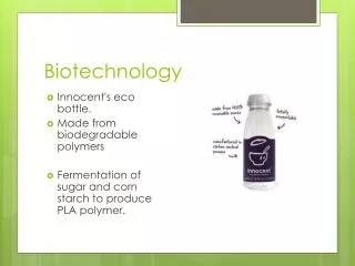 Biotechnology