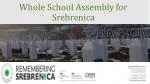 Whole School Assembly for Srebrenica