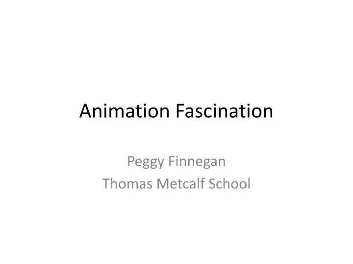 animation fascination