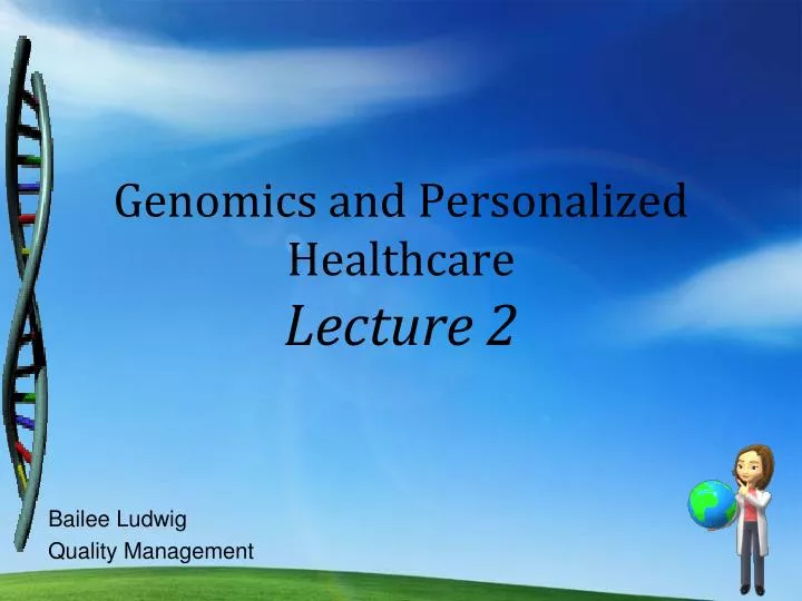 genomics and personalized healthcare lecture 2