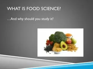 What is Food Science?
