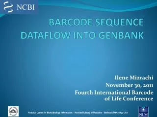 BARCODE SEQUENCE DATAFLOW INTO GENBANK