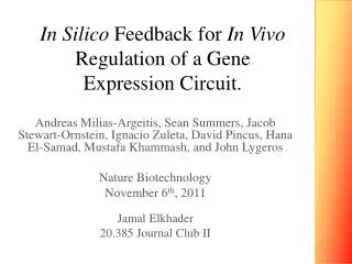 In Silico Feedback for In Vivo Regulation of a Gene Expression Circuit.