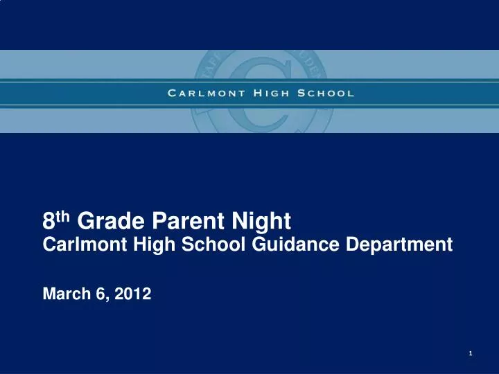 8 th grade parent night carlmont high school guidance department