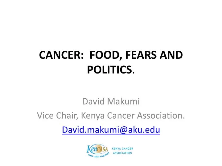 cancer food fears and politics