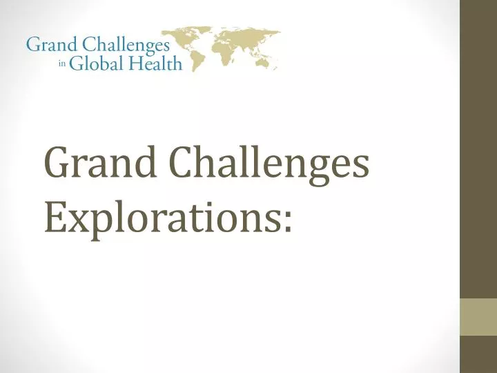 grand challenges explorations