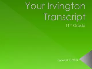 Your Irvington Transcript