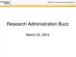 Research Administration Buzz - slide 1