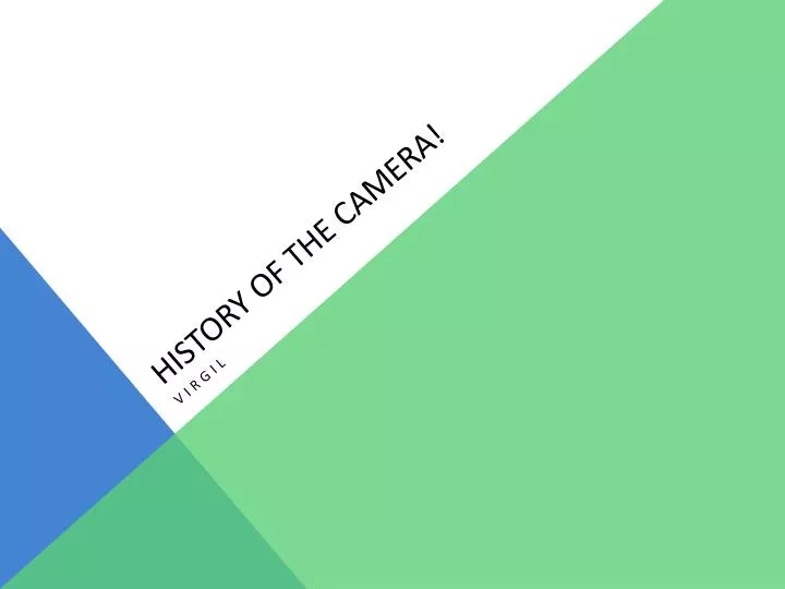 history of the camera
