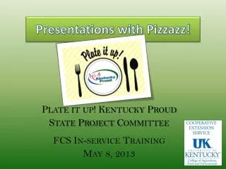 Presentations with Pizzazz!
