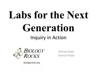 Labs for the Next Generation Inquiry in Action