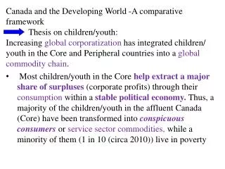 Canada and the Developing World -A comparative framework 	Thesis on children/youth:
