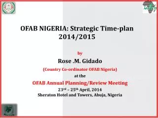 OFAB NIGERIA: Strategic Time-plan 2014/2015