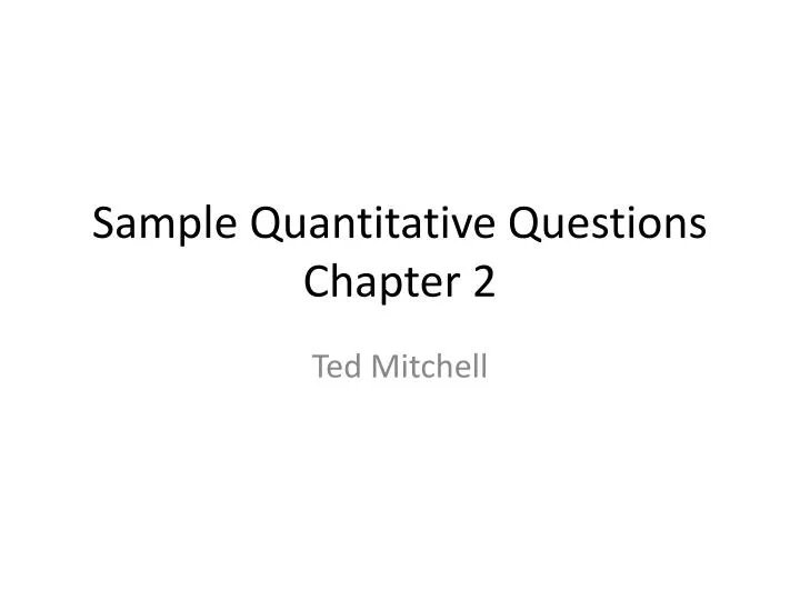 sample quantitative questions chapter 2
