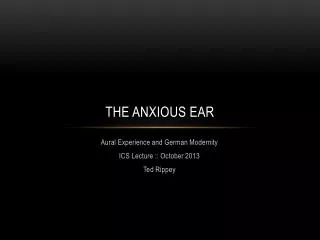 The Anxious Ear