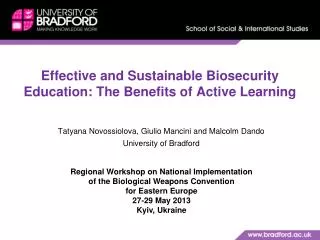 Effective and Sustainable Biosecurity Education: The Benefits of Active Learning