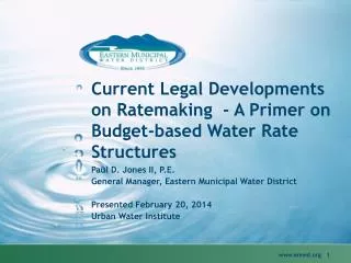 Current Legal Developments on Ratemaking - A Primer on Budget-based Water Rate Structures