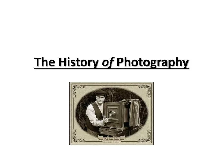 the history of photography