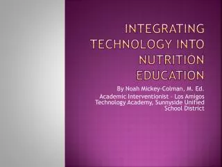 Integrating technology into nutrition education