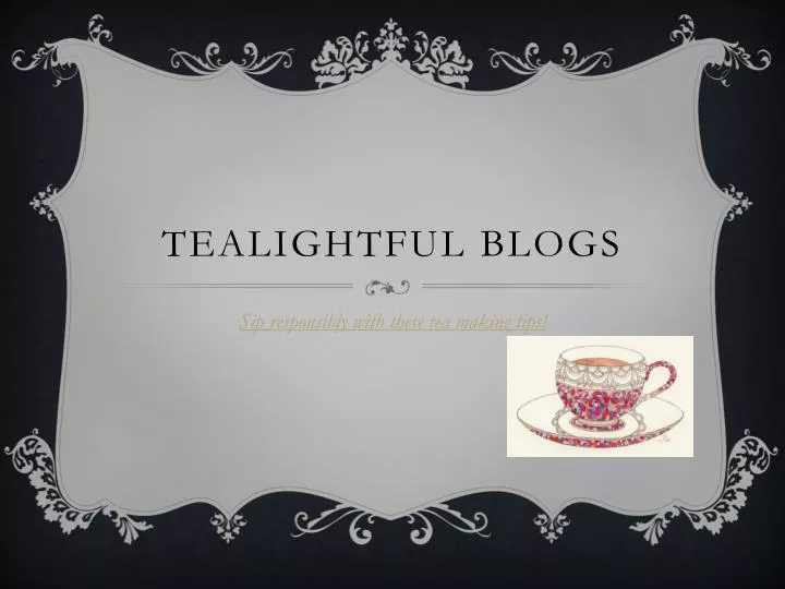 tealightful blogs