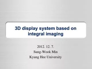 3D display system based on integral imaging