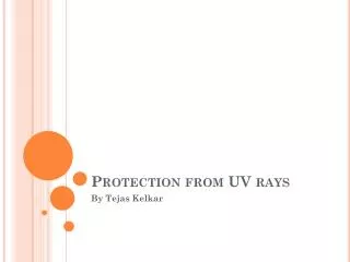 Protection from UV rays