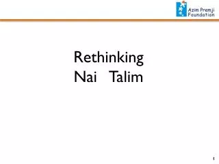 Rethinking Nai Talim