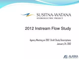 2012 Instream Flow Study