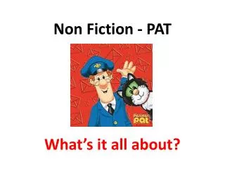 Non Fiction - PAT