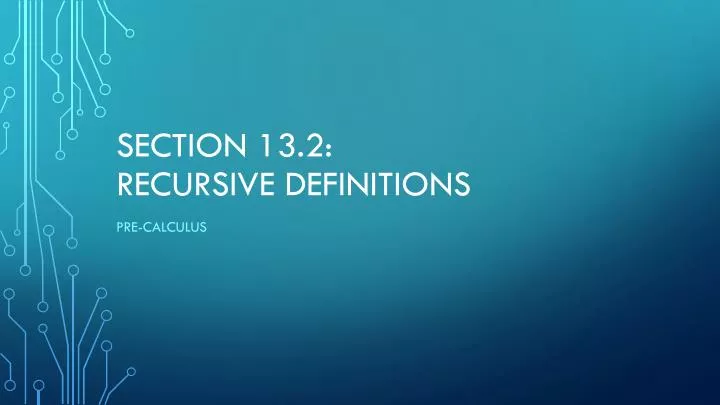 section 13 2 recursive definitions