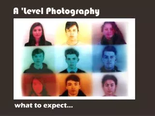 A 'Level Photography