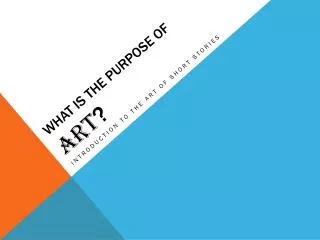 What is the purpose of ART ?