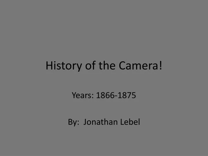 history of the camera