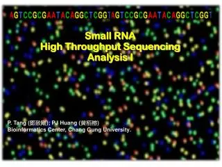 P. Tang ( ??? ) ; PJ Huang ( ??? ) Bioinformatics Center, Chang Gung University .