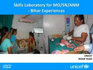 Skills Laboratory for MO/SN/ANM - Bihar Experiences