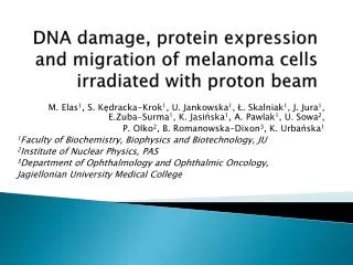 DNA damage, protein expression and migration of melanoma cells irradiated with proton beam