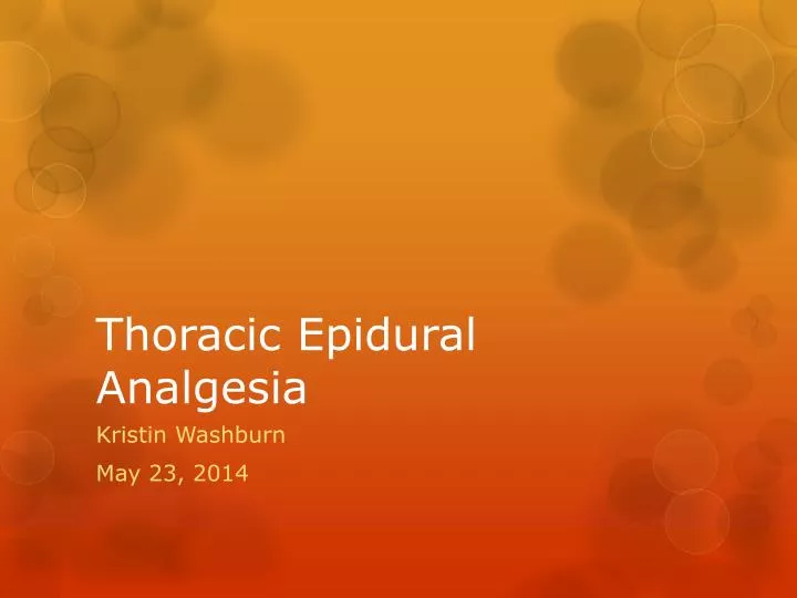 thoracic epidural analgesia