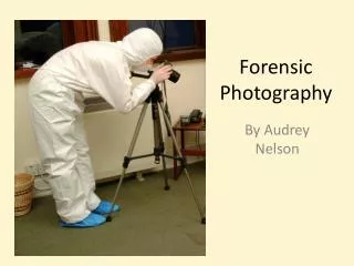 Forensic Photography