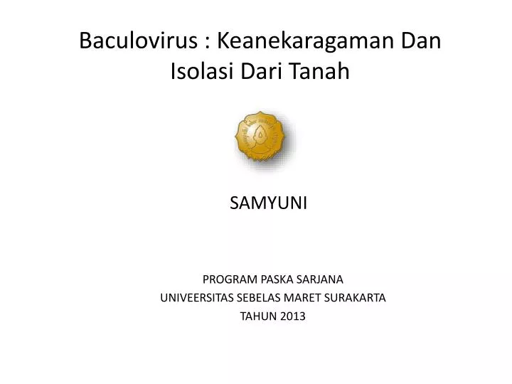 baculovirus keanekaragaman dan isolasi dari tanah