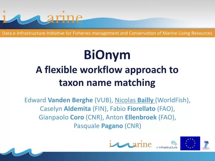 bionym a flexible workflow approach to taxon name matching