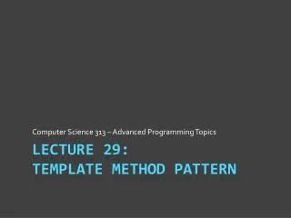 Lecture 29: Template method Pattern