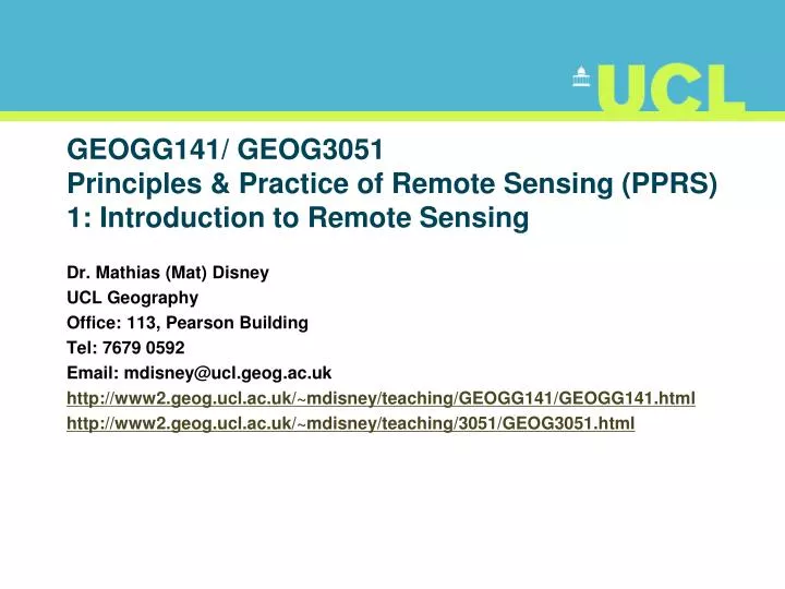 geogg141 geog3051 principles practice of remote sensing pprs 1 introduction to remote sensing